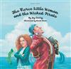 The Fierce Little Woman and the Wicked Pirate