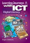Learning Journeys with ICT: Digital Literacy
