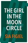 The Girl in the Moon Circle