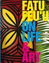 Fatu Feu'u on Life & Art