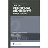 Garrow and Fenton's Law of Personal Property in New Zealand: Volume 2