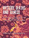 Mystery Deaths and Illness: Germ Warfare Experimentation and the Dark Side of New Zealand Government Policy