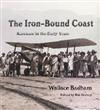 The Iron-bound Coast: Karekare in the Early Years