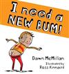I Need a New Bum