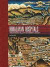 Himalayan Hospitals: Sir Edmund Hillary's Everest Legacy