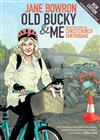 Old Bucky and Me: Dispatches from the Christchurch Earthquake