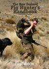 The New Zealand Pig Hunter's Handbook