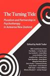 The Turning Tide: Pluralism and Partnership in Psychotherapy in Aotearoa New Zealand