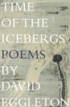 Time of the Icebergs: Poems