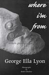 Where I'm from: Where Poems Come from