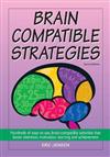 Brain Compatible Strategies: Hundreds of Easy-to-use Compatinle Activities