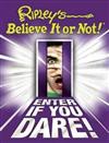 Ripley's Believe it or Not! Enter If You Dare!: Bk. 7