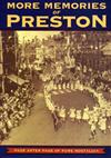More Memories of Preston