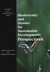 Biodiversity and Gender for Sustainable Development: Perspectives