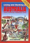 Living and Working in Australia: A Survival Handbook