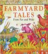 Farmyard Tales from Far and Wide