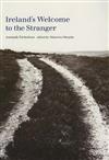 Ireland's Welcome to the Stranger