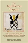 The Middleton Papers: The Financial Problems of a Yorkshire Recusant Family in the Sixteenth and Seventeenth Centuries