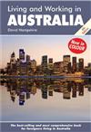 Living and Working in Australia: A Survival Handbook