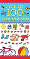 My First 100 Spanish Words
