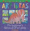 The Beginner's Fun Book of Art Skills