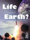 Is There Life Beyond Earth?