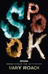 Spook: Science Tackles the Afterlife