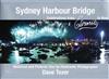 Sydney Harbour Bridge H/C: From Eternity To Now