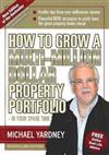 How to Grow a Multi-million Dollar Property Portfolio in Your Spare Time