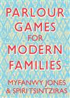 Parlour Games for Modern Families