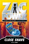 Zac Power: Close Shave
