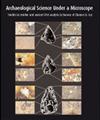 Archaeological Science Under a Microscope: Studies in Residue and Ancient DNA Analysis in Honour of Thomas H. Loy