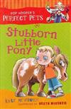 Stubborn Little Pony