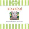 Kiss, Kiss!