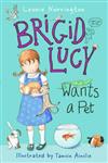 Brigid Lucy Wants a Pet