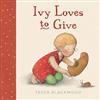Ivy Loves to Give