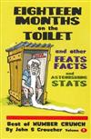 Eighteen Months on the Toilet and Other Feats, Facts and Astonishing Stats