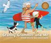 Granny Grommet and Me