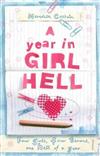 A Year in Girl Hell