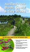 Auckland's Best Bush, Coast and City Walks