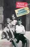 Leaving Alexandria: A Memoir of Faith and Doubt
