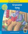 Gruesome Song: The Gruesome Family, Guided Reading: Level 17