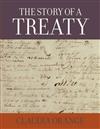 The Story of a Treaty