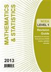 NCEA Level 1 Mathematics Revision Guide 2013