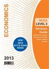 NCEA Level 3 Economics Revision Guide 2013