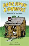 Once Upon a Cowpat: Stories from the Back Country