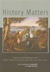 History Matters: Teaching and Learning History in New Zealand Secondary Schools in the 21st Century