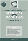 AME Scholarship Statistics and Modelling Workbook