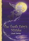 The Tooth Fairy's Mistake