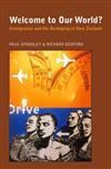 Welcome to Our World?: Immigration and the Reshaping of New Zealand